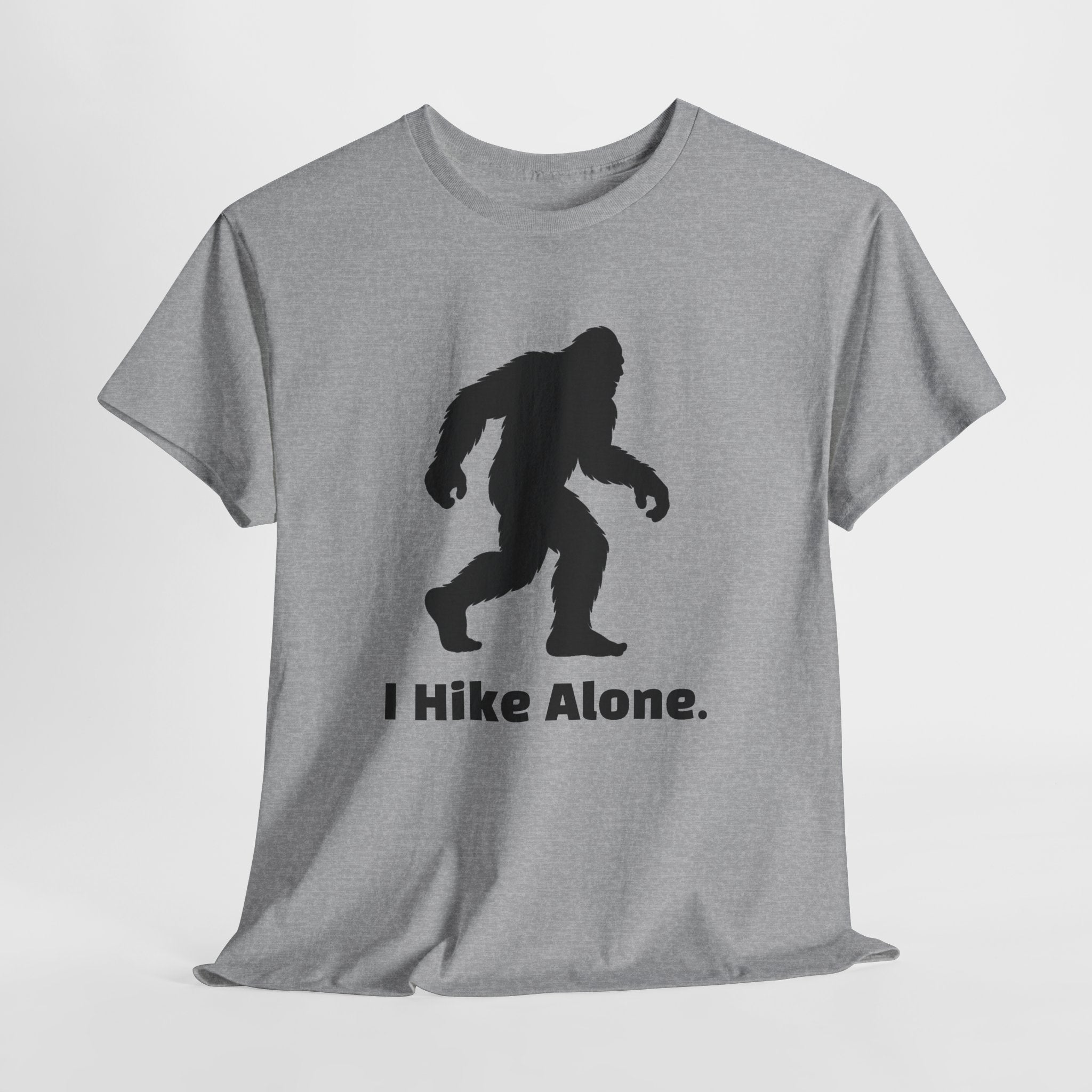 Hide & Seek Champion "I hike alone" T-Shirt