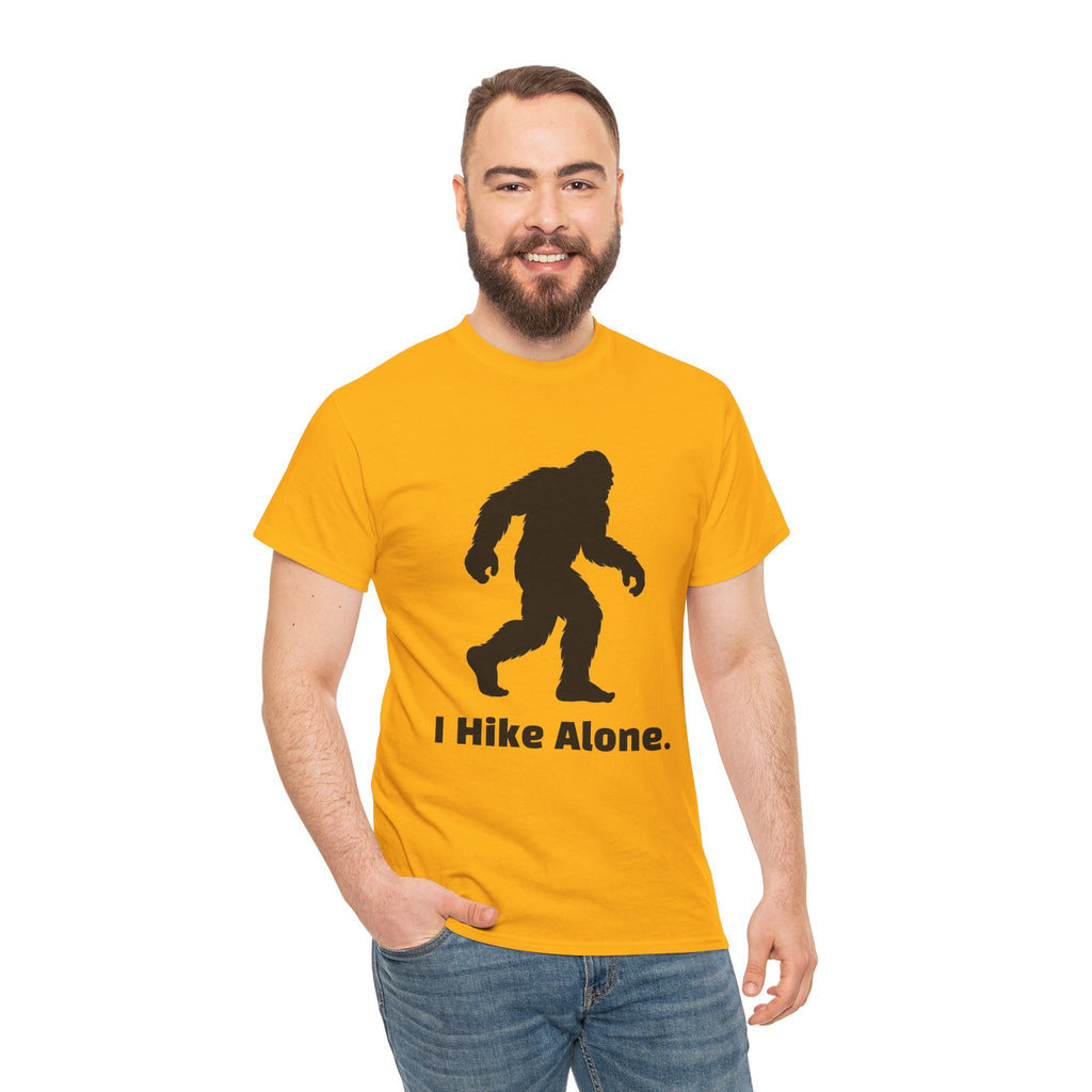 Hide & Seek Champion "I hike alone" T-Shirt