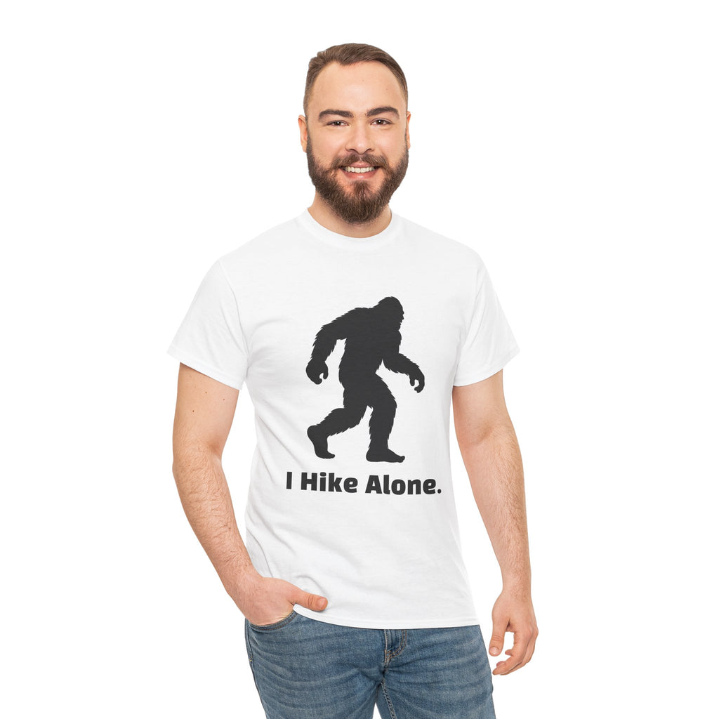 Hide & Seek Champion "I hike alone" T-Shirt