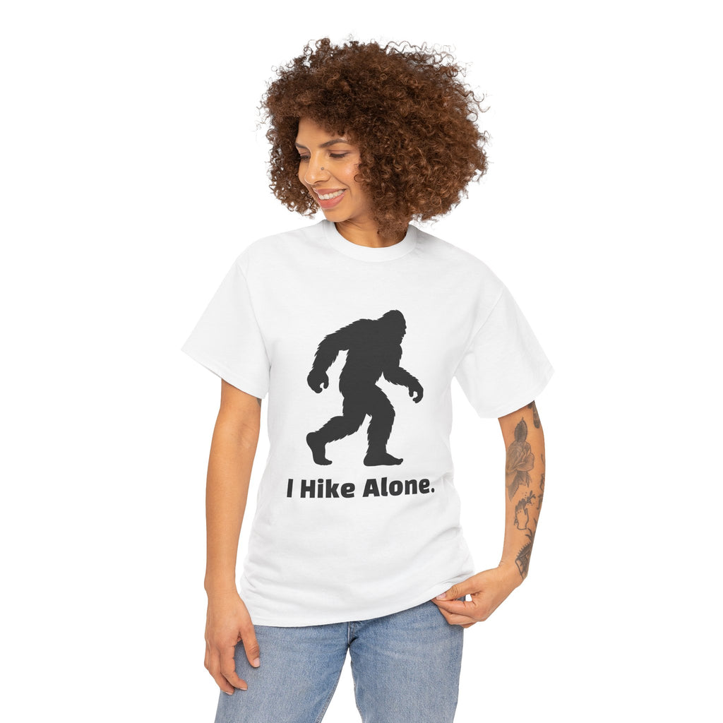 Hide & Seek Champion "I hike alone" T-Shirt