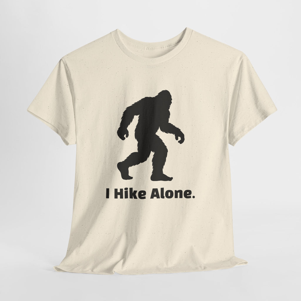 Hide & Seek Champion "I hike alone" T-Shirt