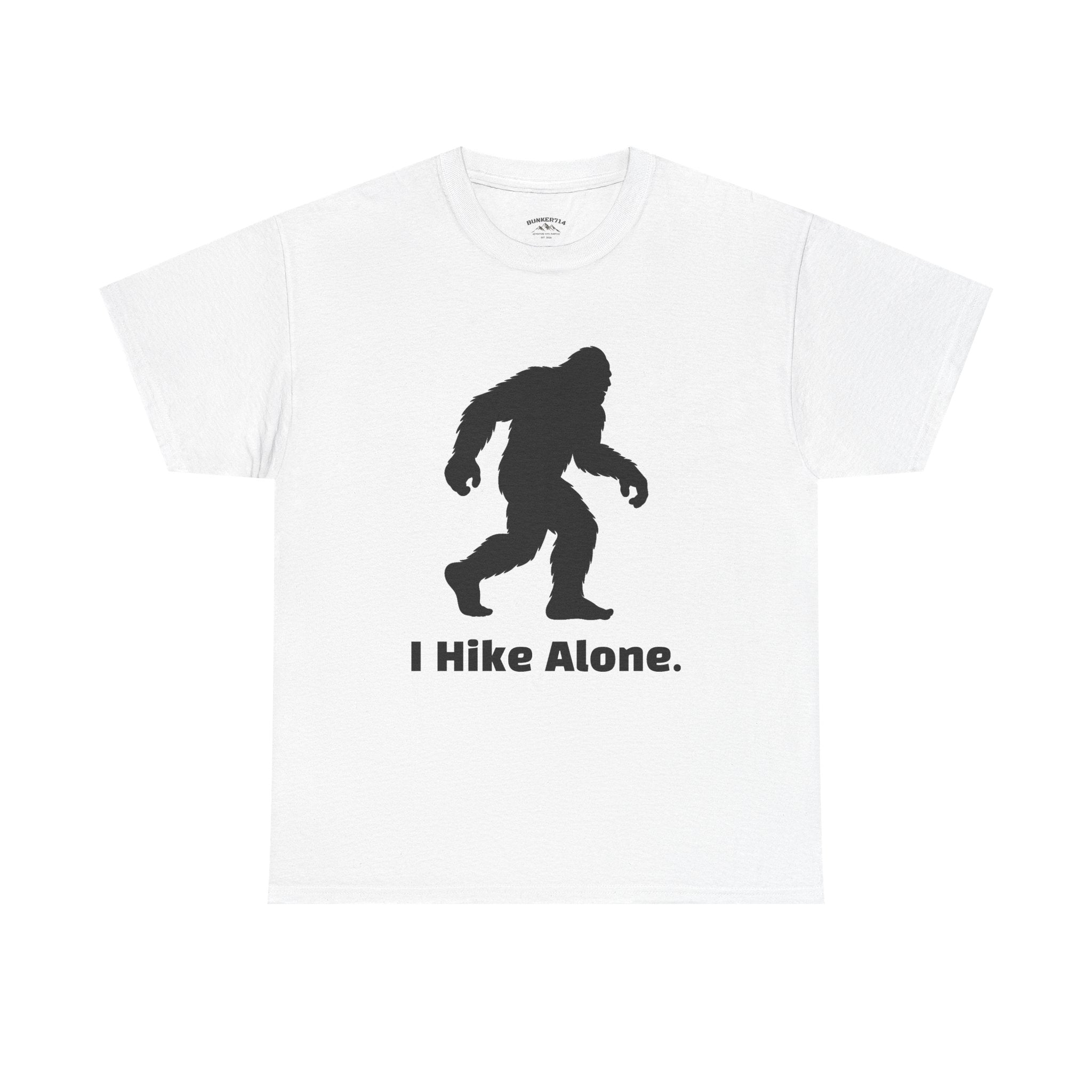 Hide & Seek Champion "I hike alone" T-Shirt