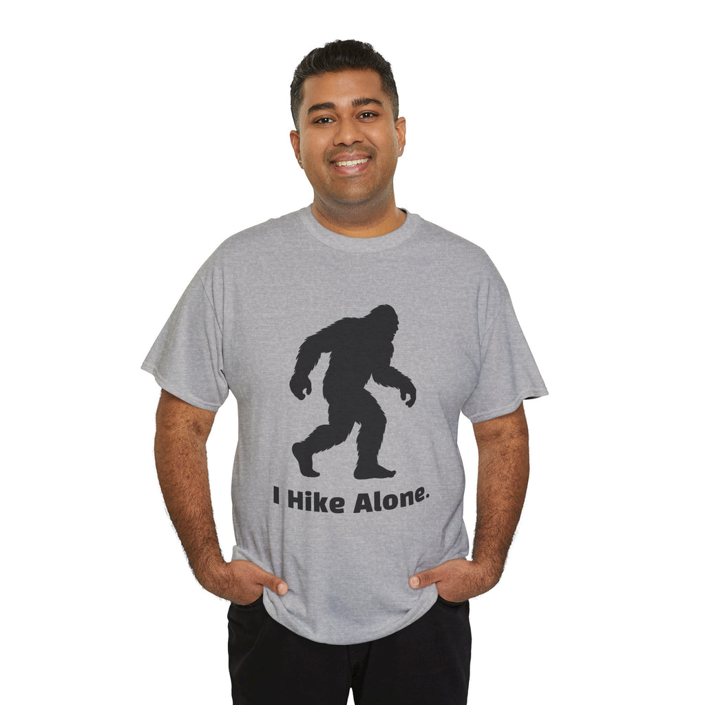 Hide & Seek Champion "I hike alone" T-Shirt