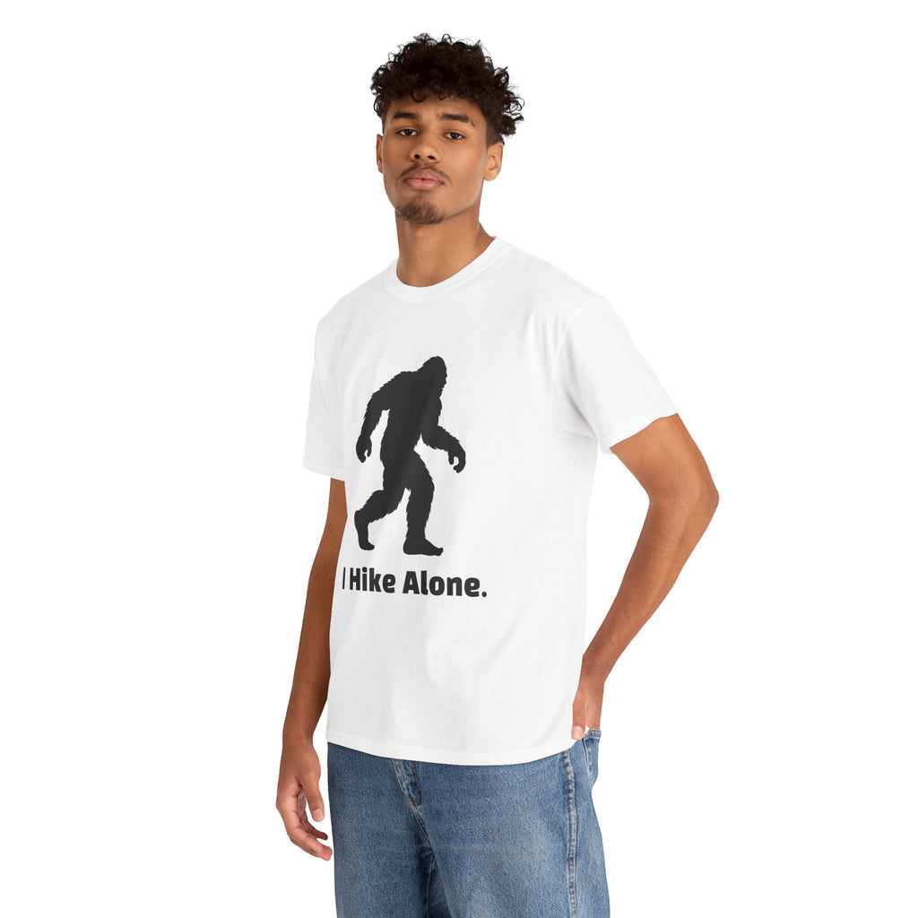Hide & Seek Champion "I hike alone" T-Shirt