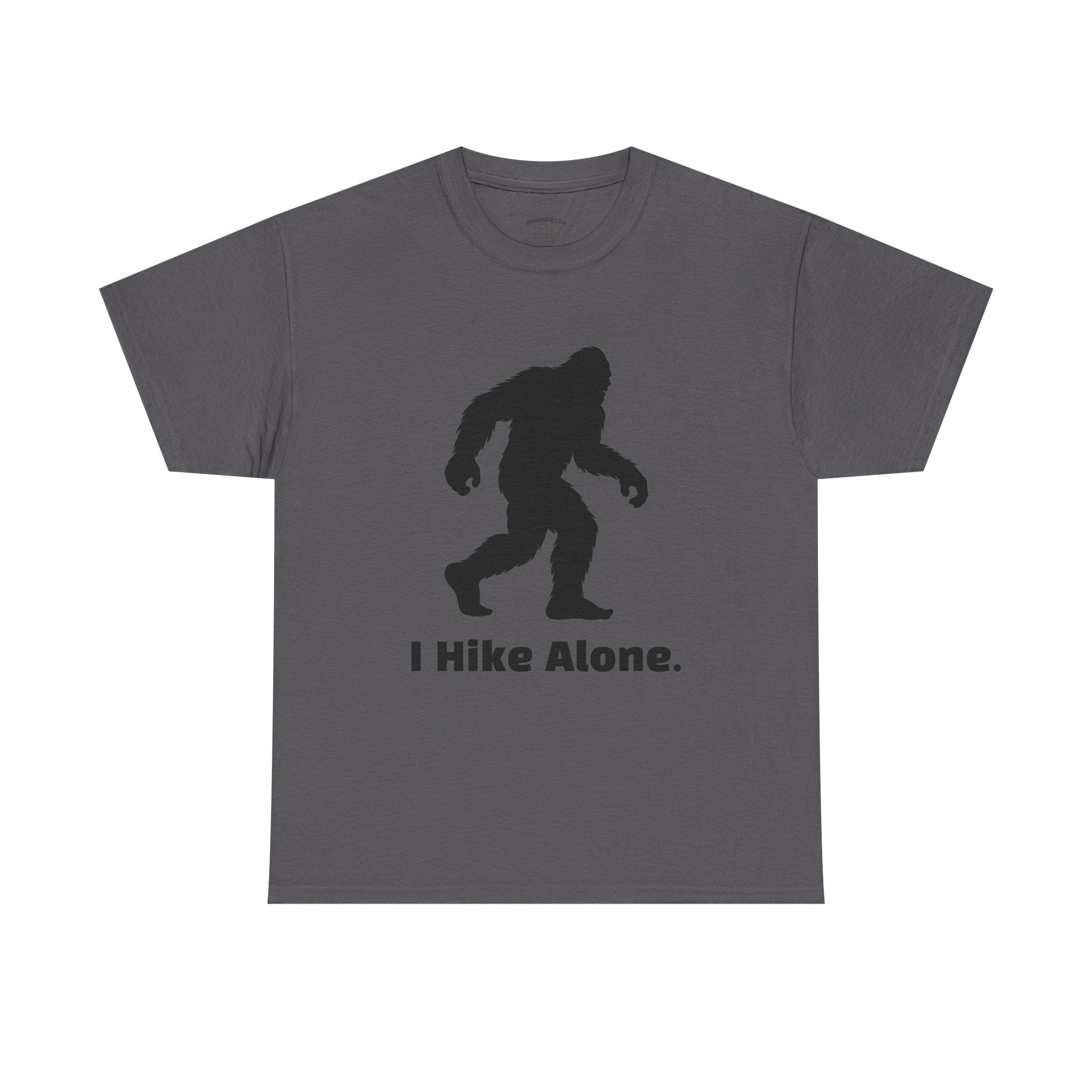 Hide & Seek Champion "I hike alone" T-Shirt