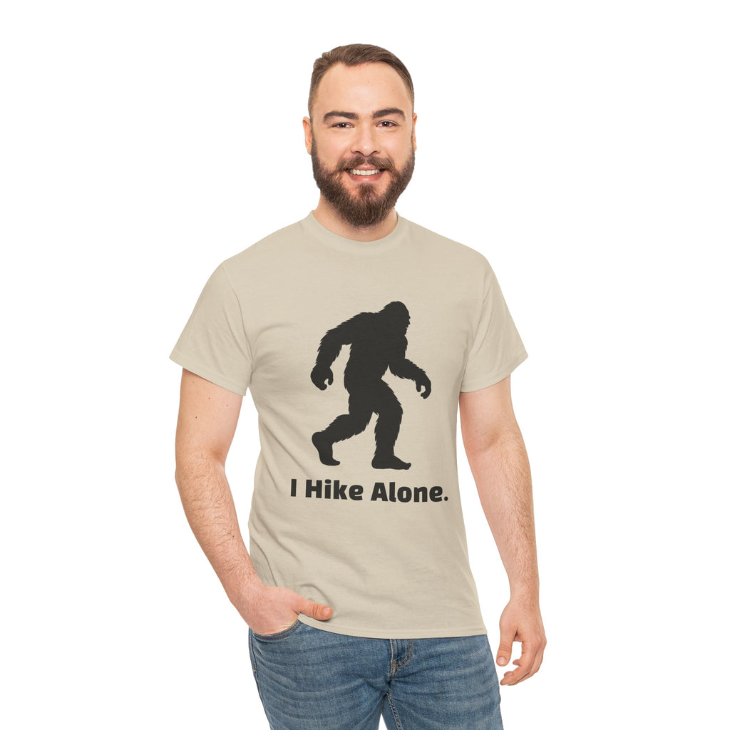 Hide & Seek Champion "I hike alone" T-Shirt