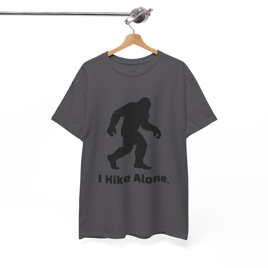 Hide & Seek Champion "I hike alone" T-Shirt