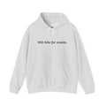 The Bunker "Will Hike for Snacks" Hoodie