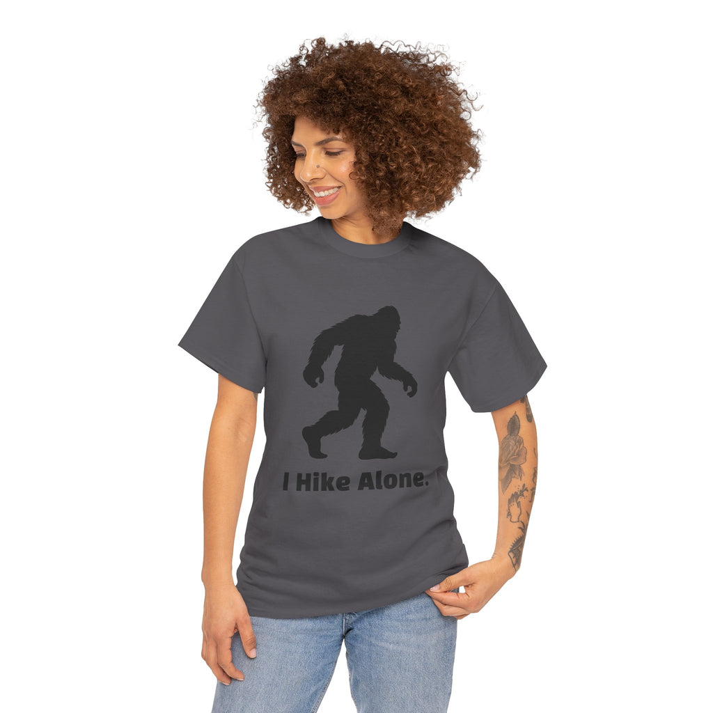 Hide & Seek Champion "I hike alone" T-Shirt