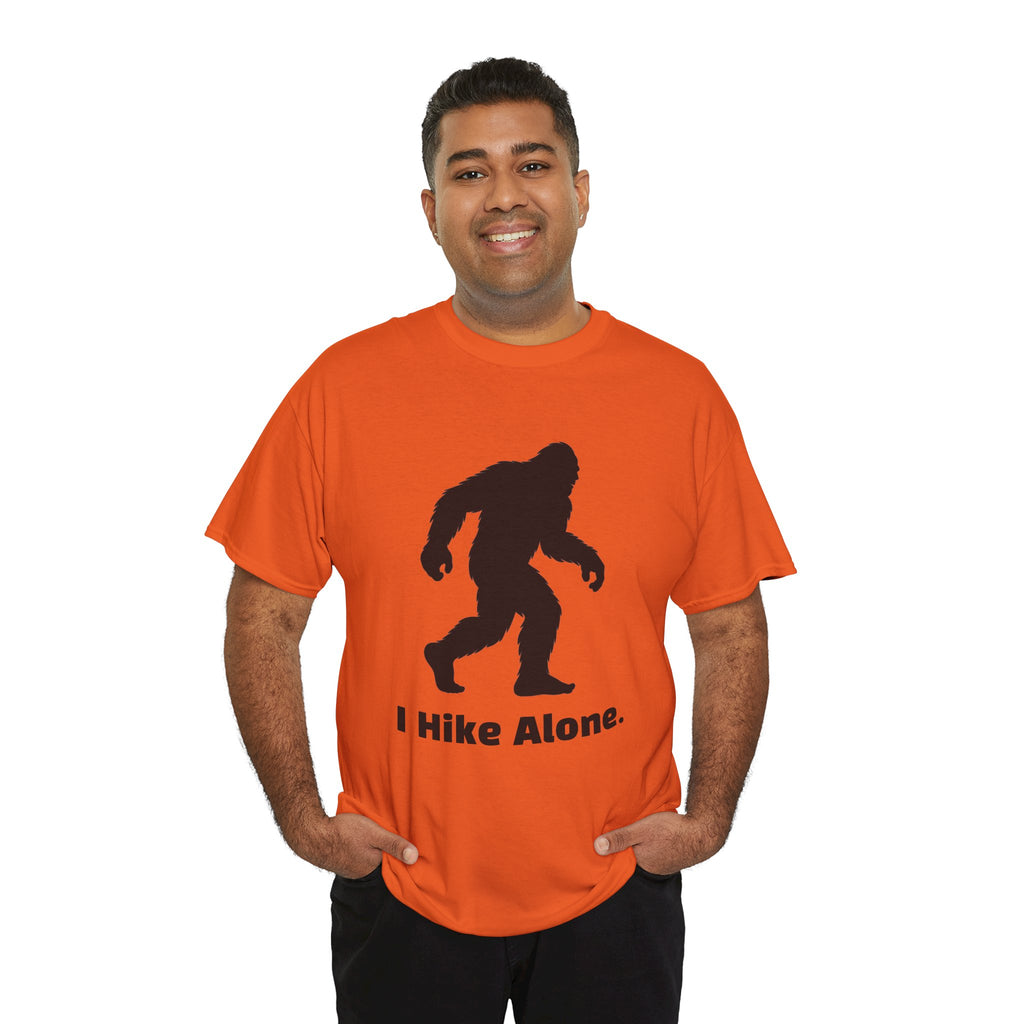 Hide & Seek Champion "I hike alone" T-Shirt